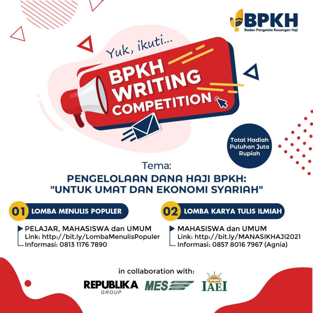 BPKH Writing Competition - Pengelolaan Dana Haji BPKH: Untuk Umat dan Ekonomi Syariah